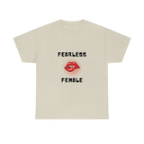 Fearless Female (Lips) - Women's Heavy Cotton Tee