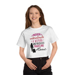 Never Underestimate - Champion Women's Heritage Cropped T-Shirt