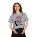 Never Underestimate - Champion Women's Heritage Cropped T-Shirt