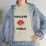 Fearless Female (Lips) - Women's Heavy Cotton Tee