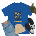 Home Is Everywhere - Unisex Heavy Cotton Tee