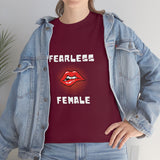 Fearless Female (Lips) - Women's Heavy Cotton Tee