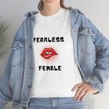 Fearless Female (Lips) - Women's Heavy Cotton Tee