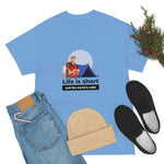 Life Is Short - Men's Heavy Cotton Tee