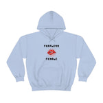 Fearless Female (Lips) - Women's Hooded Sweatshirt
