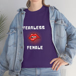 Fearless Female (Lips) - Women's Heavy Cotton Tee