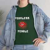Fearless Female (Lips) - Women's Heavy Cotton Tee