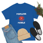 Fearless Female (Lips) - Women's Heavy Cotton Tee