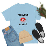Fearless Female (Lips) - Women's Heavy Cotton Tee