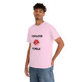 Fearless Female (Lips) - Women's Heavy Cotton Tee