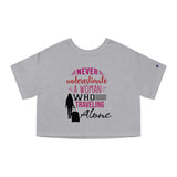 Never Underestimate - Champion Women's Heritage Cropped T-Shirt