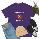 Fearless Female (Lips) - Women's Heavy Cotton Tee