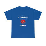 Fearless Female (Lips) - Women's Heavy Cotton Tee