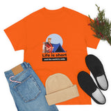 Life Is Short - Men's Heavy Cotton Tee