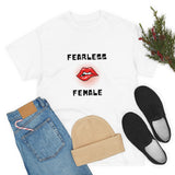 Fearless Female (Lips) - Women's Heavy Cotton Tee
