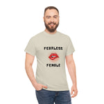 Fearless Female (Lips) - Women's Heavy Cotton Tee