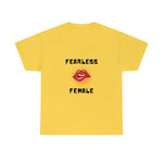 Fearless Female (Lips) - Women's Heavy Cotton Tee