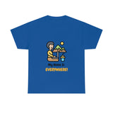 Home Is Everywhere - Unisex Heavy Cotton Tee