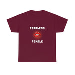 Fearless Female (Lips) - Women's Heavy Cotton Tee