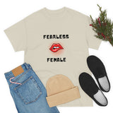 Fearless Female (Lips) - Women's Heavy Cotton Tee