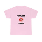 Fearless Female (Lips) - Women's Heavy Cotton Tee