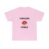 Fearless Female (Lips) - Women's Heavy Cotton Tee