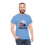 Life Is Short - Men's Heavy Cotton Tee