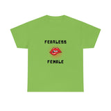 Fearless Female (Lips) - Women's Heavy Cotton Tee