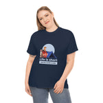 Life Is Short - Men's Heavy Cotton Tee