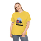 Life Is Short - Men's Heavy Cotton Tee