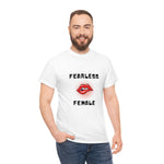 Fearless Female (Lips) - Women's Heavy Cotton Tee