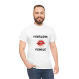 Fearless Female (Lips) - Women's Heavy Cotton Tee