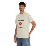Fearless Female (Lips) - Women's Heavy Cotton Tee